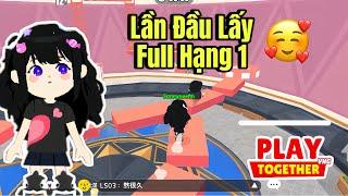 [ Play Together ] LẦN ĐẦU LEO THÁP LẤY FULL TOP 1 CÙNG MÌNH