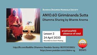 L2 of L10 | AN10.60 Girimānanda Sutta (absence of soul) by Bhante Anoma