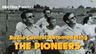 Walt and Bill Good: The Pioneers of Radio Control Aeromodeling - AMA Films