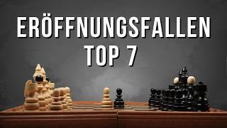 Die Top 7 Eröffnungsfallen