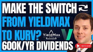 Switch From Yieldmax To Kurv Dividends In 2025? 5 Key Points To Consider (Investing On Margin) #FIRE