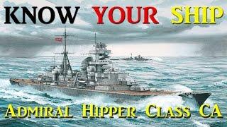 World of Warships - Know Your Ship #27 - Admiral Hipper Class Heavy Cruiser