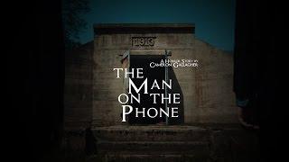 The Man on the Phone: A Short Horror Story by Cameron Gallagher