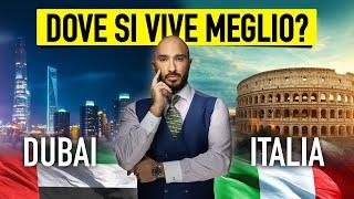 Dubai vs Italia: Dove si vive meglio?