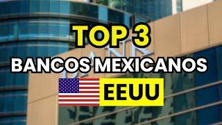 TOP 3 Mejores BANCOS MEXICANOS en EEUU (2025)