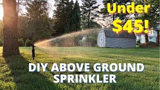 DIY Above Ground Sprinkler System