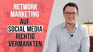 5 TIPPS, wie du dein Network Marketing Business auf Social Media vermarkten solltest!