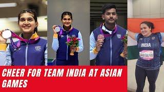 Cheer for Team India at Asian Games