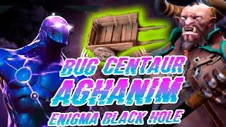 Dota 2 | BUG Centaur Aghanim + Enigma Black Hole