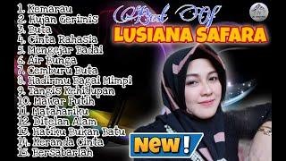 Lusiana Safara || Dangdut Lawas Pilihan Terbaru 2021 || Cinta Rahasia