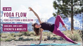 Yoga fürs Klettern und Bouldern | 25 min Strength & Mobility Flow | Schultern & Hüften