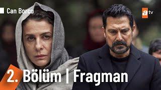 Can Borcu 2. Bölüm Fragman | "Alan memnundu, satan memnun!" @CanBorcuatv