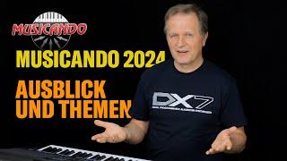 Musicando 2024 -Ausblick auf die Themen von Thoralf Abgarjan