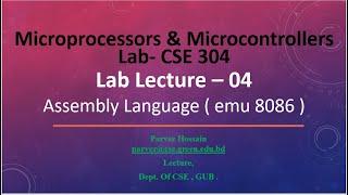 Lab Lecture 04 Assembly Language ( emu 8086 )  @Dulal-CSEcode , @CSE & @Green University