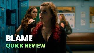 Blame (2017) - Quick Review