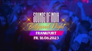 Bollywood Night - FRANKFURT - 16.06.2023