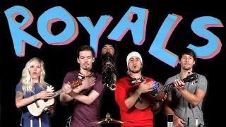 Royals - Walk off the Earth