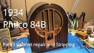 1934 Philco 84B Part 3 of 4 Cabinet Repair and Stripping