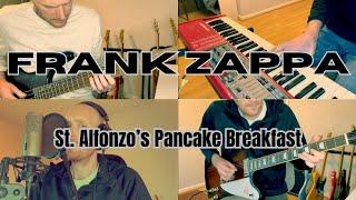 Frank Zappa - St Alfonzo's Pancake Breakfast⎮Full cover