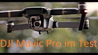 DJI Mavic Pro Test: Videoqualität, Reichweite, Flugzeit, Funktionen und Preisvergleich