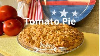 MeMe's Recipes | Tomato Pie