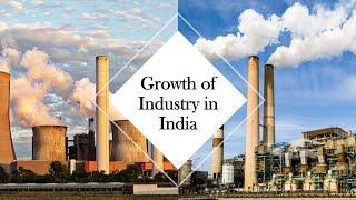 Growth of industries in india