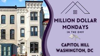 MILLION DOLLAR MONDAYS in the DMV with The Yolanda Muckle Team - Capitol Hill, Washington DC