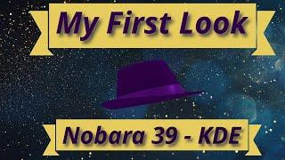 Nobara 39 Official (KDE-Based) First Look!