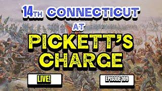 14th Connecticut Repels PICKETT'S CHARGE | Ask A Gettysburg Guide 109 #LIVE!  with LBG Chris Army