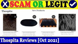 Is Thospita Legit or Scam? (Oct 2021) Watch | Thospita Reviews Scam Inspecter