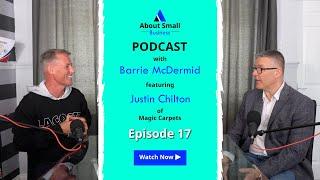 About Small Business Podcast - Episode 17- Justin Chilton - Magic Carpets