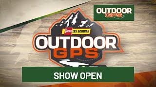 Outdoor GPS 6/22 Show Open
