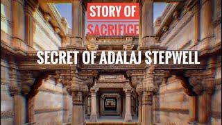 Adalaj Ki Vav | Secret Of Stepwell | Heritage Place Story  | secret tourist place #Historyofadalaj