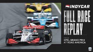 2024 XPEL Grand Prix at Road America | INDYCAR SERIES Full Race Replay