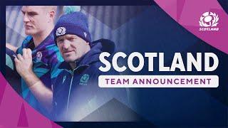 Gregor Brown Set For Start In The Stade de France | Scotland Team Announcement