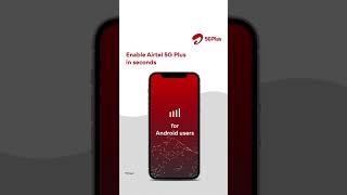 Enable Airtel 5G Plus on Android phones