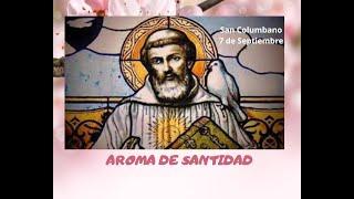 Santo del 7 de septiembre San Columbano