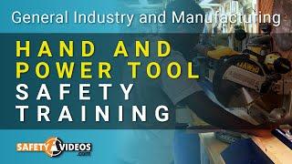 Hand and Power Tool Safety Training from SafetyVideos.com