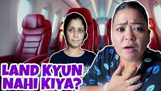 Humari Flight Aise Land Kyu hui | Bharti Singh | Haarsh Limbachiyaa | Golla