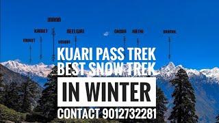 KUARI PASS : Kuari Pass Trek Guide. कुआरी पास ट्रेक। Himalayan Peaks. must do trek Winter Trek