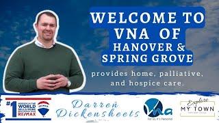 Best Hospice Care in the Hanover Area | The VNA of Hanover & Spring Grove