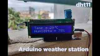 Arduino Weather Station || dht11 Temperature & Humidity sensor