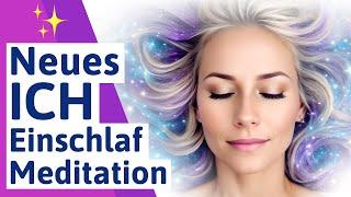 🟣 Ein neues ICH Einschlaf Meditation / Abendmeditation inspiriert v Lehren v. Joe Dispenza - deutsch