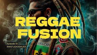 RWS | One Hour Reggae Fusion Playlist | Best Reggae Fusion Music