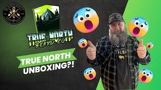 True North Beard Co. Unboxing