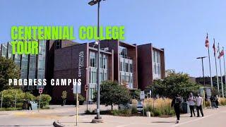 Centennial College tour| Progress Campus