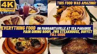 [4K] EVERYTHING FOOD on Margaritaville at Sea | MDR | BUFFET | STEAKHOUSE | TOUR