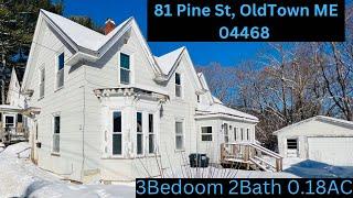 Maine Homes For Sale : 81 Pine St, Old Town ME 04468