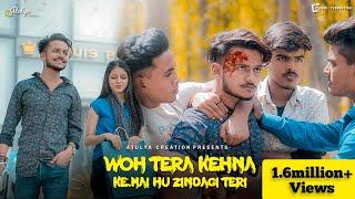 Woh Tera Kehna Ki Main Hu Zindagi Teri | ATULYA | SIDDHANT | DIVYA  | MANAN BHARDWAJ |