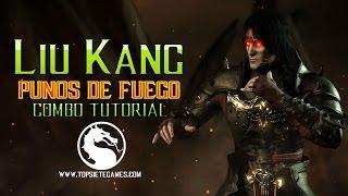 Mortal Kombat X - Liu Kang (Puños de fuego) Combo tutorial principiante